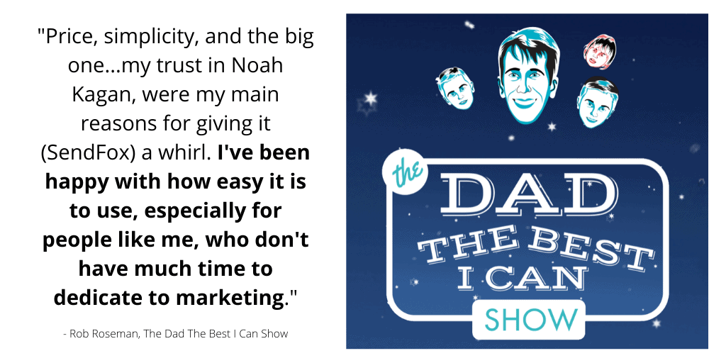 Dad the best I can , SendFox blog
