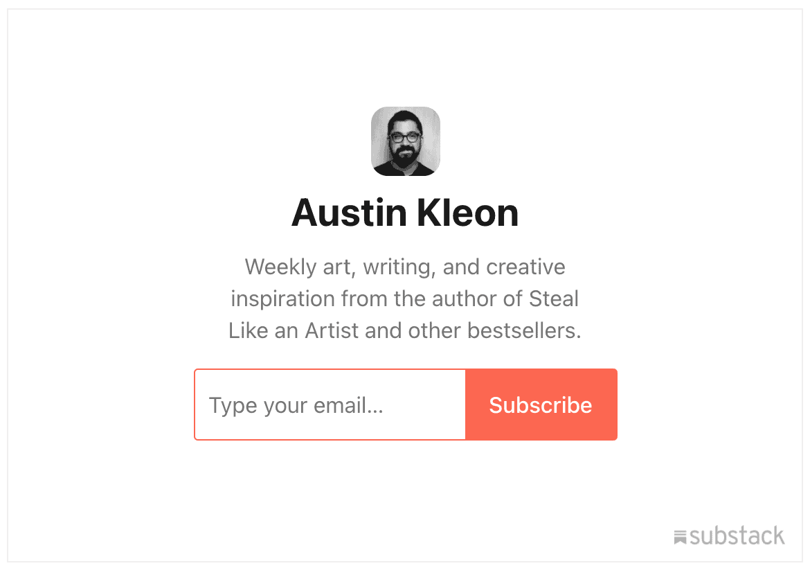 Austin Kleon’s newsletter