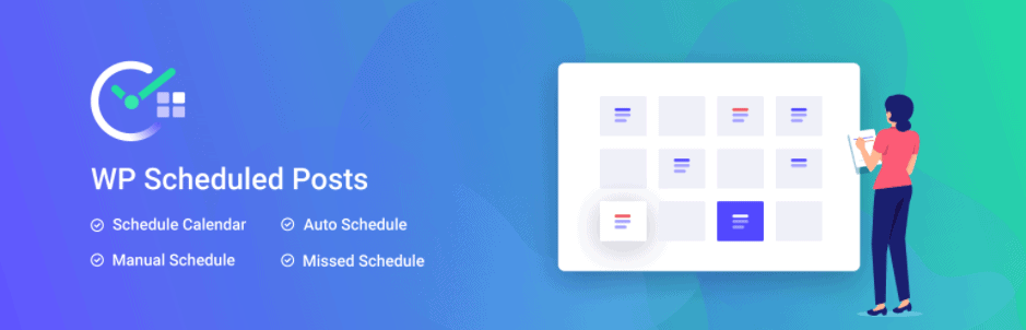Best WordPress plugins in 2021: WP Scheduled Posts
